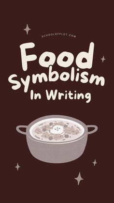 food symbolism in writing on a brown background