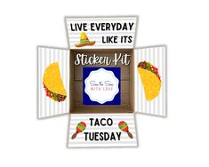 an open box with taco tuesday stickers on it