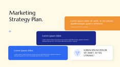 the marketing strategy plan is shown in blue, orange and white colors with arrows pointing up to