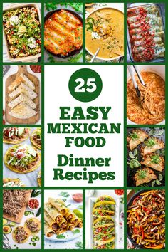 25 easy mexican food dinner recipes