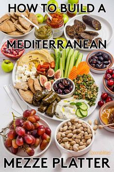 the cover of how to build a mediterranean meal by mezze platter, featuring vegetables and fruits