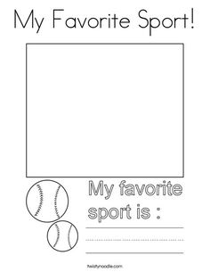 the my favorite sport is coloring page with an image of a ball and a baseball