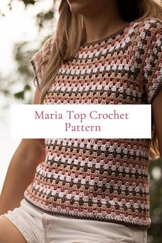 a woman wearing a crochet top with the words,'marta top crochet pattern '