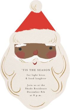 a christmas party card with santa claus's face and the words tis the season