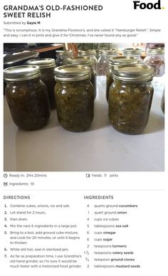 the recipe for grandma's old - fashioned sweet relish is shown in jars