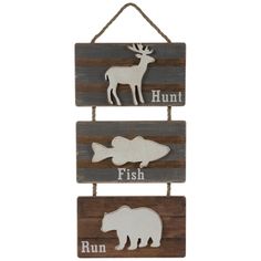 three wooden signs with different animals hanging from the sides and words that read fish, run, hunt