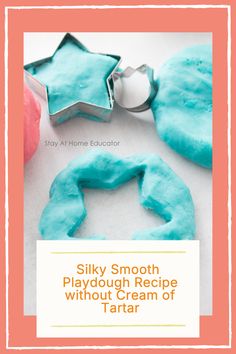 the cover of silky smooth playdough recipe without cream or tartar