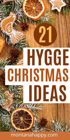 the cover of 21 hygge christmas ideas, with oranges and other decorations