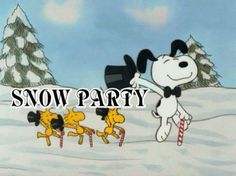 a cartoon dog is dancing in the snow with other dogs and trees behind him that says, snow party