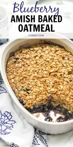 blueberry amish baked oatmeal in a white dish with text overlay