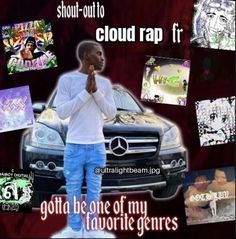 a man standing in front of a car with pictures on it and the words cloud rap