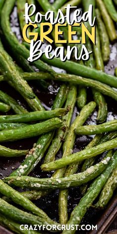 roasted green beans in a pan with text overlay