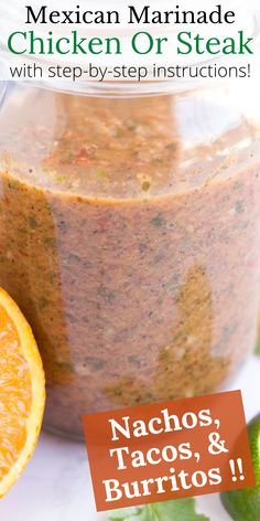 mexican marinade chicken or steak in a jar with step - by - step instructions