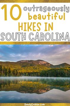 the top 10 things to see and do in south carolina with text overlaying it