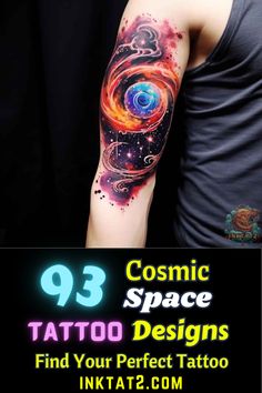 a man with a tattoo on his arm that says cosmic space tattoos find your perfect tattoo