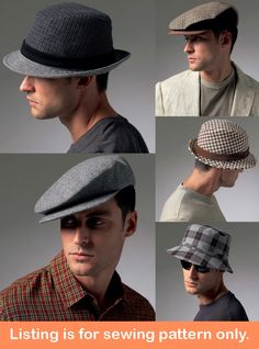 "Sewing Pattern Make Classic Hats for Men Uncut and Factory Folded This listing is for one sewing pattern to make all of the items listed below. Directions and pattern pieces are included. Please note that anything else shown as well as any fabric or supplies needed are not included. These classic hats will have him looking so stylish! Sew any or all of the five styles shown. They are all lined and can be made in four different sizes. Sew them with contrast bands, sides, and brims from wool, twe Mens Hat Pattern, Sundress Sewing Patterns, Hat Sewing Pattern, Neck Gator, Hat Sewing, Tweed Hat, Tam O' Shanter, Hat Patterns To Sew, Mens Hat