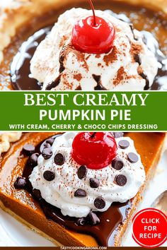 the best creamy pumpkin pie with cream, cherry and chocolate chips is ready to be eaten