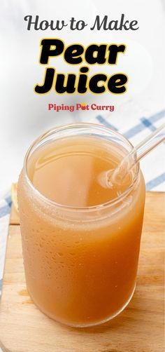 Pear Juice in a glass with straw Pear Drinks, Homemade Juice, Pear Juice, Easy Drink Recipes, Best Gluten Free Recipes, C Vitamin, Vitamin K, Essential Nutrients, Christmas Drinks