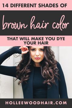 Everyone knows that brunettes do it better, right? These 14 different shades of brown hair color will blow your mind... Different Shades Of Brown Hair, Shades Of Brown Hair Color, Brunettes Do It Better, Shades Of Brown Hair, Brunette Hair Color With Highlights, Brown Hair Color Chart, Different Shades Of Brown, Cinnamon Hair