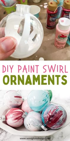 an ornament is being used to make paint pour ornaments with the words easy to make