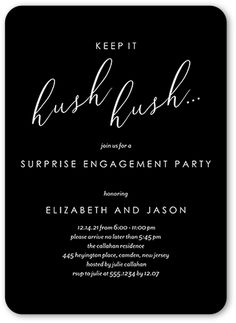 a black and white photo with the words, keep it bush bush surprise engagement party