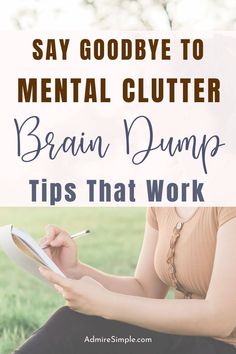 There are so many ways to declutter your mind. Writing in a journal, using journal prompts or brain dumping are effective ways. This post will go over how to do a brain dump to reduce stress and increase productivity. Organize your thoughts by brain dumping ideas on paper or in a bullet journal. It can help beat overwhelm, clear mental clutter, reduce stress, boost mood, and increase productivity.