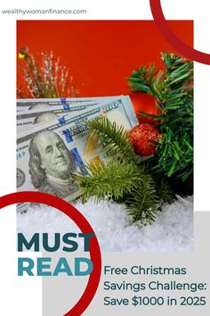 Money wrapped with holiday decorations promoting a Christmas savings challenge.