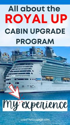 All about the Royal up cabin upgrade bidding program plus my experience First Time, It Works