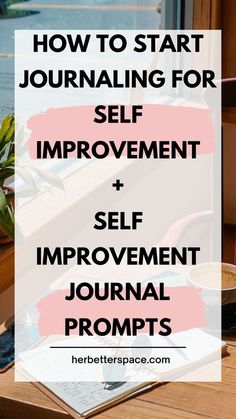 How To Start Journaling For Self Improvement+Self Improvement Journal Prompts Journal For Self Improvement, Self Improvement Journal, Improvement Journal, Journal Prompts For Adults, Reflective Journal, Start Journaling, Bullet Journal Page, Daily Journal Prompts, Losing 40 Pounds