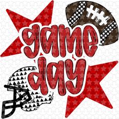 the word game day with footballs and stars in red, black, and white