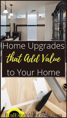 the words home upgrades that add value to your home