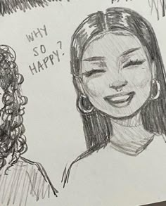 a drawing of two women with the caption'why so happy?'written on them