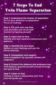 a purple poster with the words 7 steps to end twin flame separation written in white