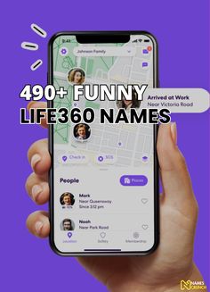 someone holding up their phone with the text 40 funny life360 names