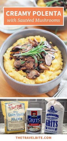 creamy polenta with sauteed mushrooms is an easy and delicious dish that's ready in under 30 minutes