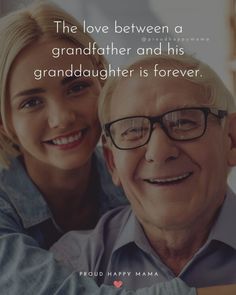 an older man and young woman are smiling for the camera, with a quote on it