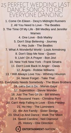 the 25 perfect wedding last dance song list for everyone to know what they're doing