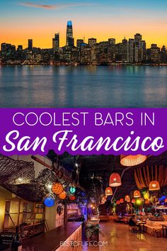 the city skyline with text overlay reading coolest bars in san francisco