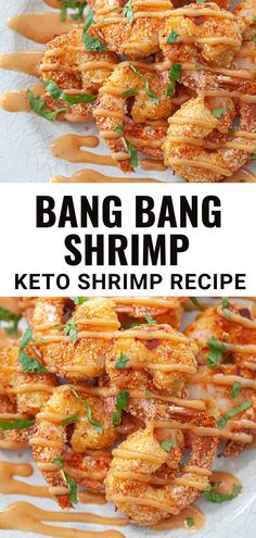 a plate full of shrimp with sauce on it and the words bang bang shrimp keto shrimp