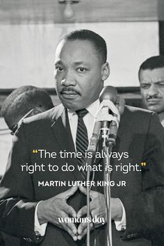 martin luther king jr standing in front of a microphone with two men behind him and the quote, the time is always right to do what is right