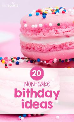 two pink birthday cakes with sprinkles and the words, no - cake birthday ideas