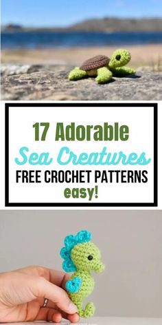 crochet seahorse pattern with text overlay that reads 17 adorable sea creatures free crochet patterns easy