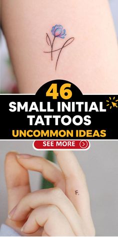 small tattoos on the arm and shoulder with text that reads, 46 small initial tattoo ideas uncommon