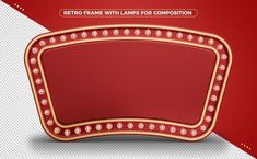 a red and gold frame with lights on it for the text retro frame in lamps for composition