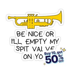 a sticker with the words be nice or ill empty my spirit valve on you