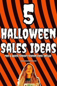 an advertisement for the 5 halloween sales ideas