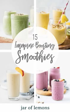 four different smoothies with text overlay that says, 15 homemade bodying smoothies