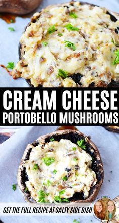 an image of cream cheese and mushroom pies with text overlay that reads, cream cheese portobella mushrooms get the full recipe salty side dish