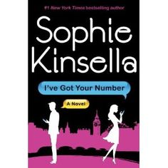 the cover of i've got your number by sophie kinsela