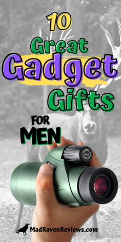 a hand holding a camera with the words 10 great gadget gifts for men